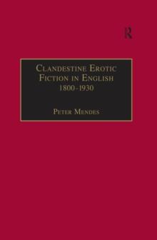 Clandestine Erotic Fiction in English 1800-1930 : A Bibliographical Study