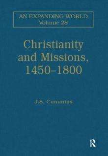 Christianity and Missions, 1450-1800