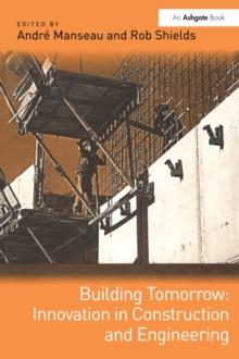 Building Tomorrow: Innovation in Construction and Engineering