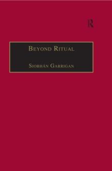 Beyond Ritual : Sacramental Theology after Habermas