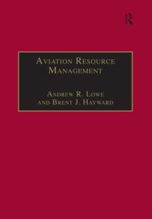 Aviation Resource Management : Volume 2 - Proceedings of the Fourth Australian Aviation Psychology Symposium