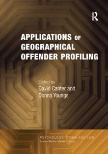 Applications of Geographical Offender Profiling