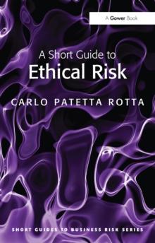 A Short Guide to Ethical Risk