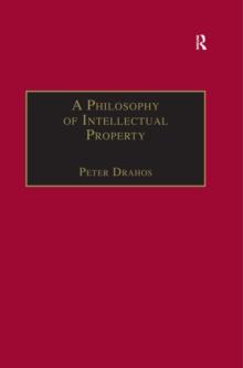 A Philosophy of Intellectual Property