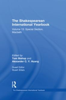 The Shakespearean International Yearbook : Volume 13: Special Section, Macbeth