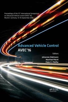 Advanced Vehicle Control : Proceedings of the 13th International Symposium on Advanced Vehicle Control (AVEC'16), September 13-16, 2016, Munich, Germany