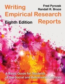 Writing Empirical Research Reports : A Basic Guide for Students of the Social and Behavioral Sciences