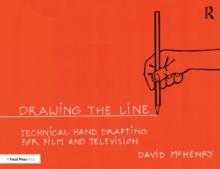 Drawing the Line: Technical Hand Drafting for Film and Television