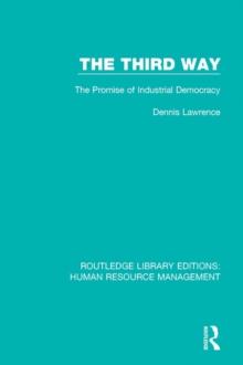 The Third Way : The Promise of Industrial Democracy