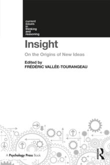 Insight : On the Origins of New Ideas