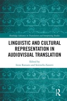 Linguistic and Cultural Representation in Audiovisual Translation