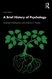 A Brief History of Psychology