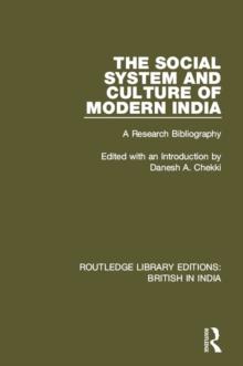 The Social System and Culture of Modern India : A Research Bibliography