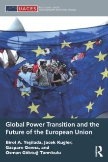 Global Power Transition and the Future of the European Union