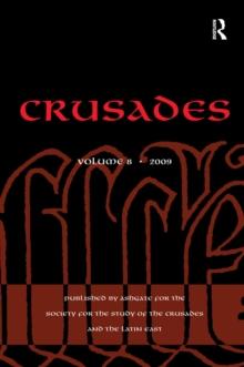 Crusades : Volume 8