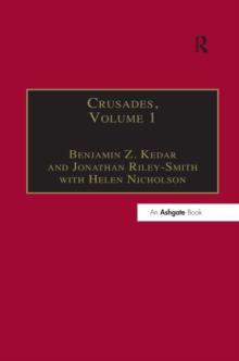 Crusades : Volume 1