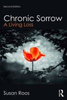 Chronic Sorrow : A Living Loss