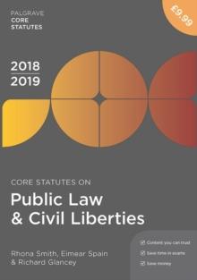 Core Statutes on Public Law & Civil Liberties 2018-19