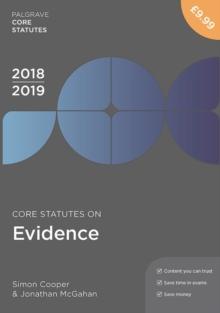 Core Statutes on Evidence 2018-19