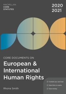 Core Documents on European and International Human Rights 2020-21