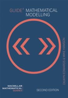 Guide to Mathematical Modelling