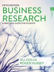 Business Research : A Practical Guide for Students