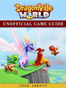 Dragonvale World Game Guide Unofficial