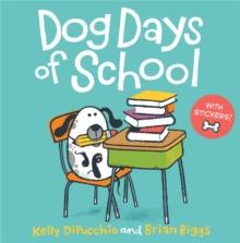 Dog Days of School