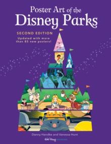 Poster Art Of The Disney Parks : Second Edition