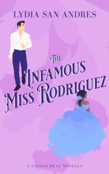 Infamous Miss Rodriguez