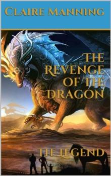 Revenge of the Dragon The Legend