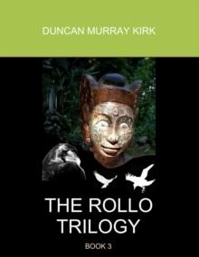 Rollo Trilogy: Book 3