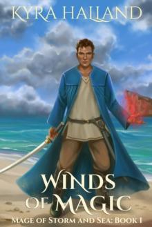 Winds of Magic (Mage of Storm and Sea Book 1)