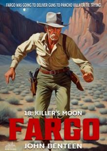 Fargo 18: Killer's Moon