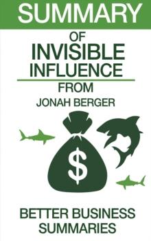 Invisible Influence | Summary