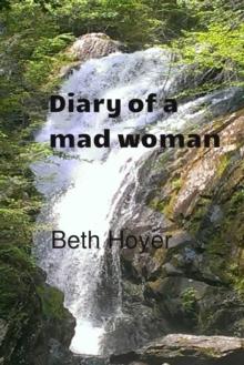 Diary Of A Mad Woman