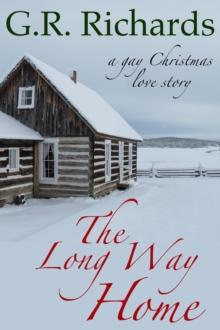 Long Way Home: A Gay Christmas Love Story