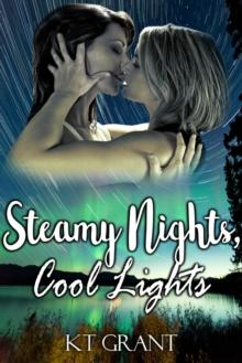 Steamy Nights, Cool Lights