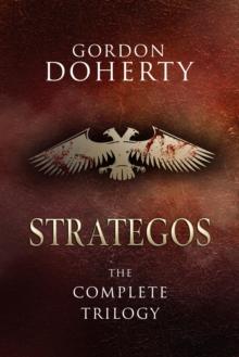 Strategos: The Complete Trilogy