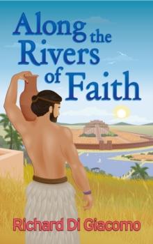 Along the Rivers of Faith