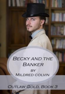 Becky and the Banker