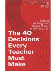 40 Decisions Every Teacher Must Make