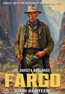 Fargo 20: Dakota Badlands