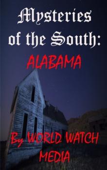 Mysteries of the South: Alabama