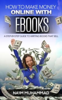 How to Make Money Online with eBooks