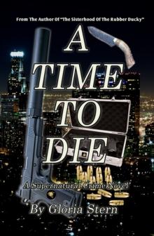 Time to Die: A Supernatural Crime Novel