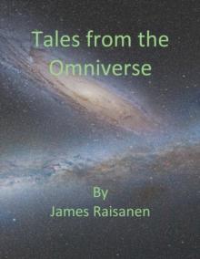 Tales From the Omniverse