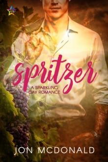 Spritzer: A Sparkling Gay Romance