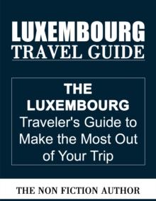 Luxembourg Travel Guide