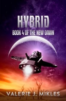 Hybrid: The New Dawn: Book 4